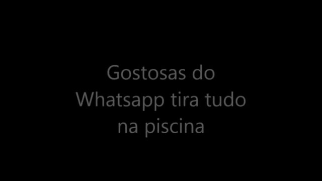 Gostosa do Whatsapp Tira Tudo na Piscina