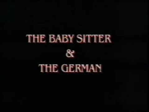 Porn german babysitter Deutsch Babysitter