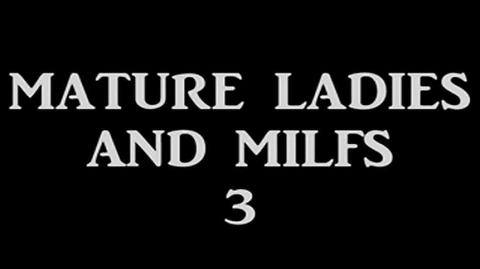 MATURE LADIES AND MILFS SLIDESHOW 3