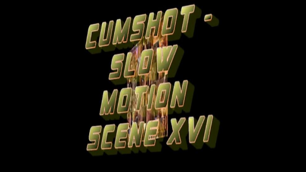 Cumshot - slow motion scene XVI