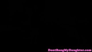 DONT FUCK MY DAUGHTER - Facialized teen ass fingered while fucking