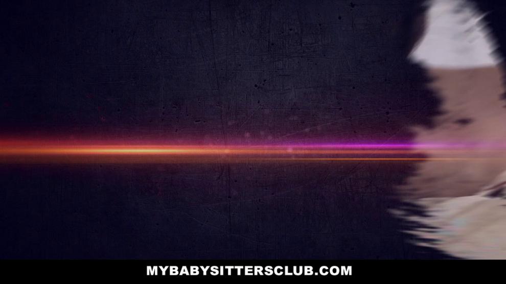 MyBabySittersClub - Hot BabySitter Becomes Fulltime Sexsitter - My Baby Sitters Club