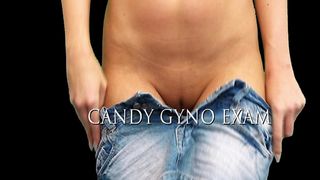 Candy Gyno Exam