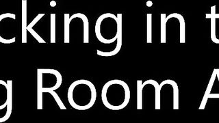 The Sound of Fucking from the Livng Room
